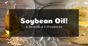 Read more about the article 콩기름의 건강 효능 6가지와 단점 4가지는 발연점이 핵심?